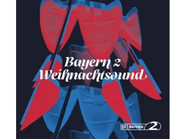 Bayern 2 Weihnachtsound