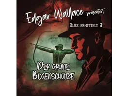 Edgar Wallace 03 Der Gruene Bogenschuetze