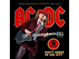 Dirty Deeds In Sin City Radio Broadcasts