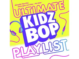 Kidz Bop Ultimate Playlist