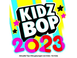 Kidz Bop 2023 German Version