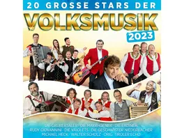 20 grosse Stars der Volksmusik 2023