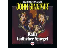 Folge 171 Kalis toedlicher Spiegel John Sinclair