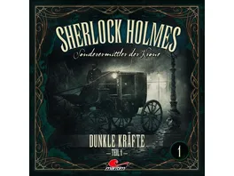 Sherlock Holmes 01 Dunkle Kraefte Teil 1