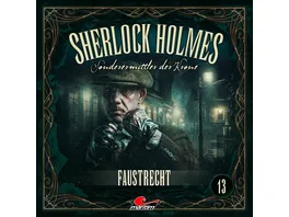 Sherlock Holmes 13 Faustrecht