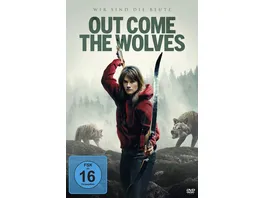 Out Come The Wolves Wir sind die Beute