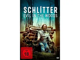 Schlitter Evil In The Woods