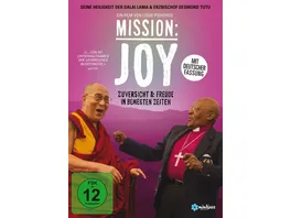 Mission Joy Zuversicht Freude in bewegten Zeiten Deutsche Fassung