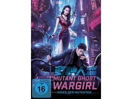 Mutant Ghost Wargirl Krieg der Mutanten