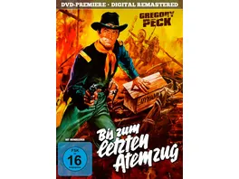 Bis zum letzten Atemzug Digital Remastered