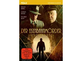 Der Eisenbahnmoerder Verdunkelung Historischer Kriminalfilm ueber den Berliner S Bahn Moerder Pidax Historien Klassiker