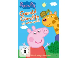 Peppa Pig Gerald Giraffe ist schon gross und andere Geschichten